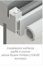 Installazion sull'anta staffa a uncino senza forare l'infisso (+24,00 euro/pz)